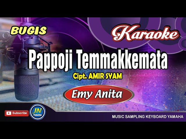 Pappoji Temmakkemata_Karaoke Bugis Keyboard_Tanpa Vocal_Emy Anita class=