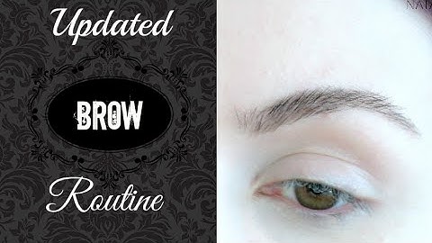 Updated Brow Routine | Hollywood Brows | Soap Brows