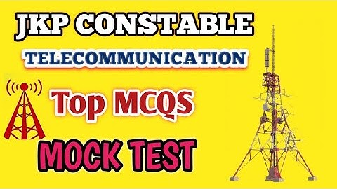 JKP Constable Telecommunication || Mock Test || Important mcqs on telecommunication || jkp constable