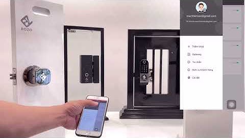 HƯỚNG DẪN KẾT NỐI CỤC GATEWAY G2 ĐỂ MỞ KHOÁ TỪ XA CHO KHOÁ BOZO