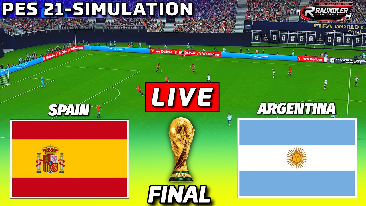 LIVE🔴SPAIN vs ARGENTINA | FIFA World Cup 2026 | FINAL | PES 21 Pre-Made Simulation
