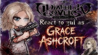 ||🩸🔪Diabolik lovers react to Yui as Grace Ashcroft from RE9||GL2||RE9||DL🔫🫧||
