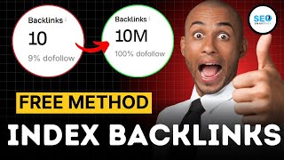 Index Backlinks Fast In Google 2026 Free Backlinks Indexing Tool