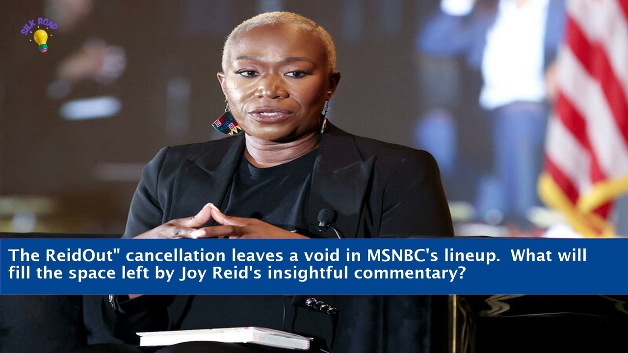 What Happened to Joy Reid? The ReidOut Canceled on MSNBC – Here’s Why