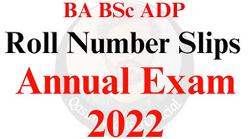 BA BSc Annual Exams 2022 - Roll Number Slips