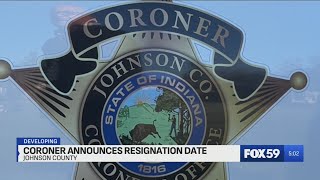 Johnson County coroner reveals resignation date