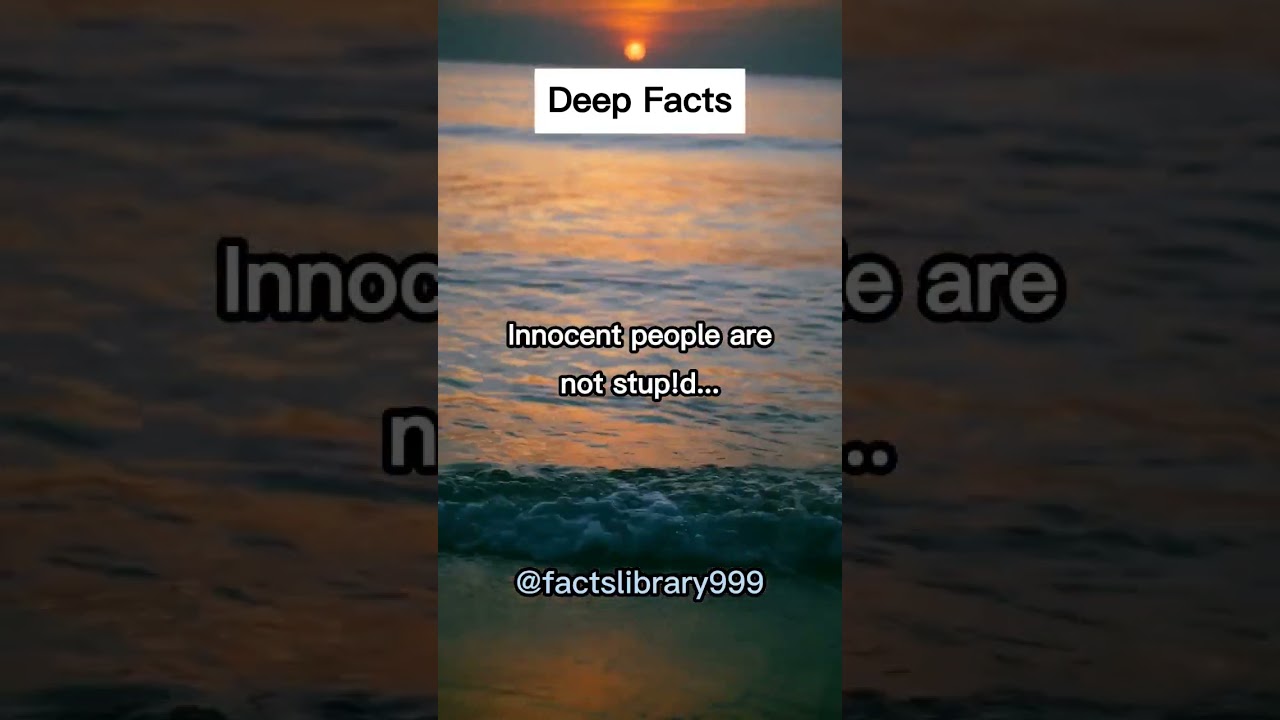 Innocent People: Misunderstood or Naive? 