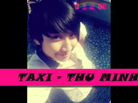 Video Taxi - Thu Minh ♥ Nguyễn Hải Phong - youtube
