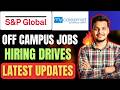 S&P Global Hiring Biggest Update | Careernet Hiring Freshers | PineLabs | Off Campus Job Drives
