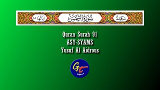 Yusuf Al Aidrous - Quran Surah 91 Asy-Syams