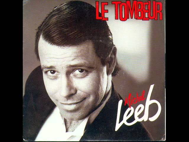 Michel Leeb - Le tombeur Chords - Chordify