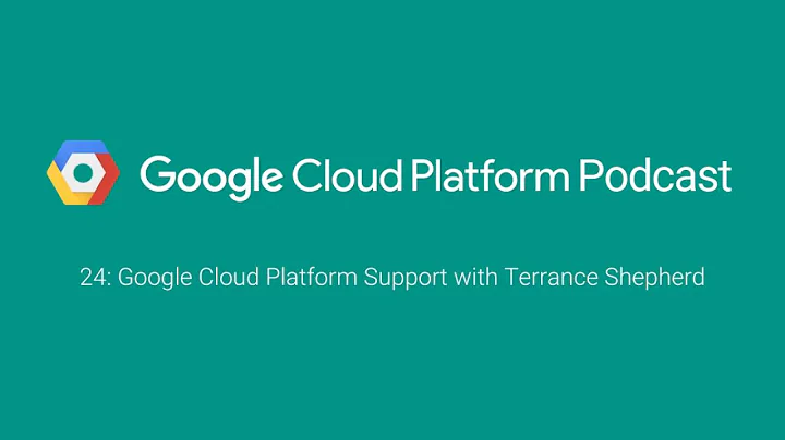 Google Cloud Platform Support with Terrance Shephe...