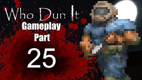 Zandronum WhoDunIt GamePlay Part 25
