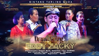 LIVE DRAMA TARLING  EDDY ZACKY Ds Luwunggede - larangan - brebes,06 - 08 - 2020