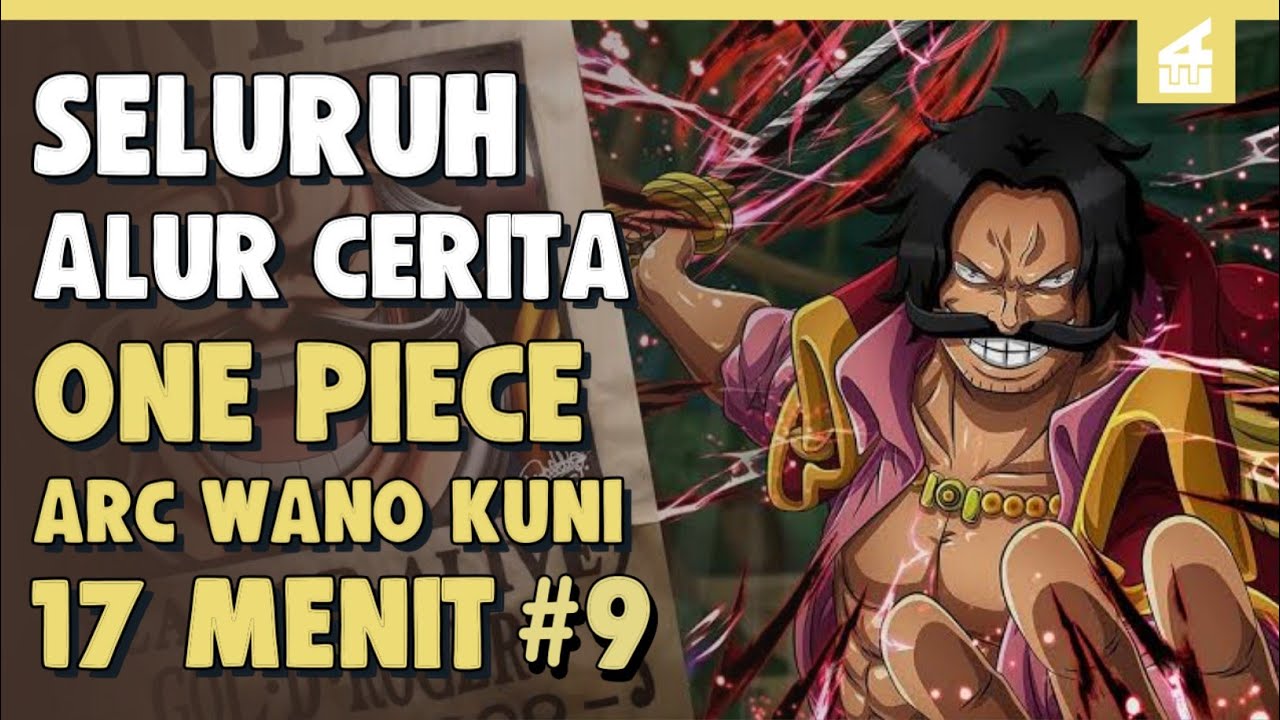 BERTEMUNYA 3 LEGENDA!! SELURUH ALUR CERITA ONE PIECE ARC WANO KUNI PART