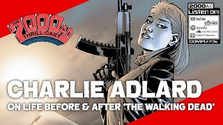 Charlie Adlard - The 2000 AD Thrill-Cast Lockdown Tapes screenshot 5