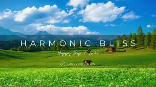 Harmonic Bliss – Happy Pop & Lo-Fi Background Music | Work, Café, Chill, Relax