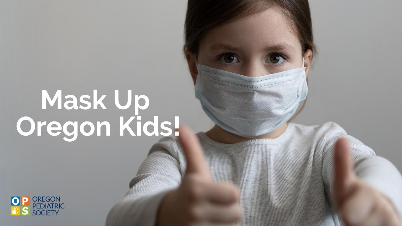 Mask Up Oregon Kids YouTube