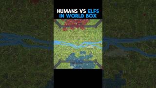 Humans Vs Elf’s In World Box!!! #geography #worldbox #superworldbox #map #shorts #subscribe