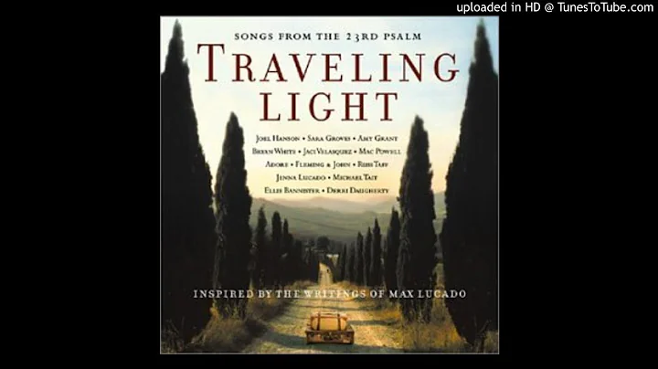 Joel Hanson & Sara Groves -- Traveling Light