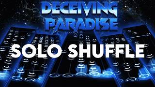 Deceiving Paradise: Solo Shuffle (Chart Preview)