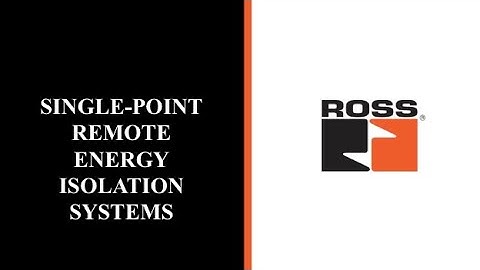 ROSS Single Point Remote Energy Isolation Systems