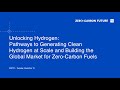 Unlocking Hydrogen: Pathways to Generating Clean Hydrogen at Scale