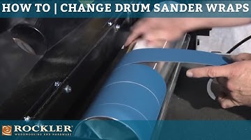 How to Change Abrasive Wraps on a Drum Sander
