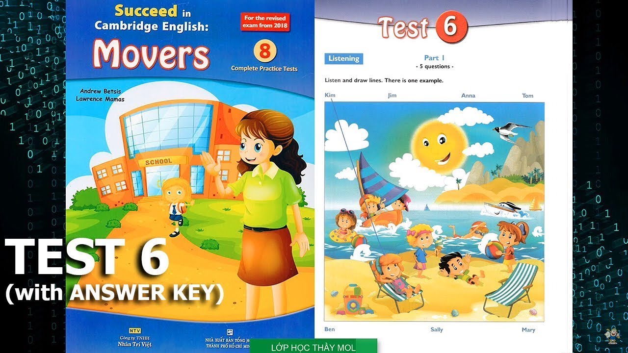 Movers SUCCEED 8 Complete Practice Tests - Listening Tests 6 | Lớp Học Thầy Mol