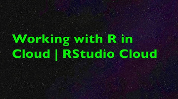 Working with R in Cloud | Getting Started with Posit Cloud (RStudio Cloud) | Part-0
