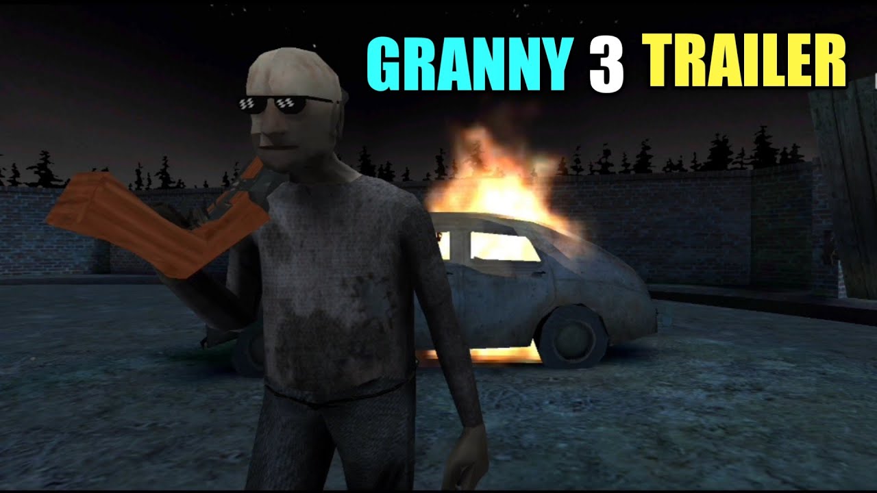 Granny Chapter 3 Trailer Granny Chapter Three Trailer Granny and Grandpa Granny 3 YouTube