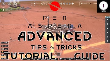 Per Aspera - Advanced Guide Gameplay Tutorial Tips & Tricks