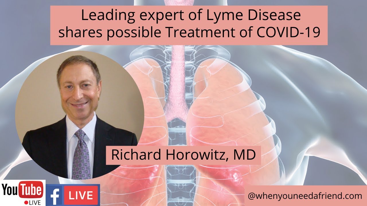 Richard Horowitz, MD, What Do Lyme Disease & COVID19 Have In Common