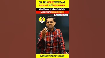 Rakesh Yadav Sir #rakeshsir #rakeshyadavsir #ssc #ssccgl #study #students #govtjobs #shorts #viral