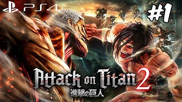 ATTACK ON TITAN 2 DEMO (PART 1)