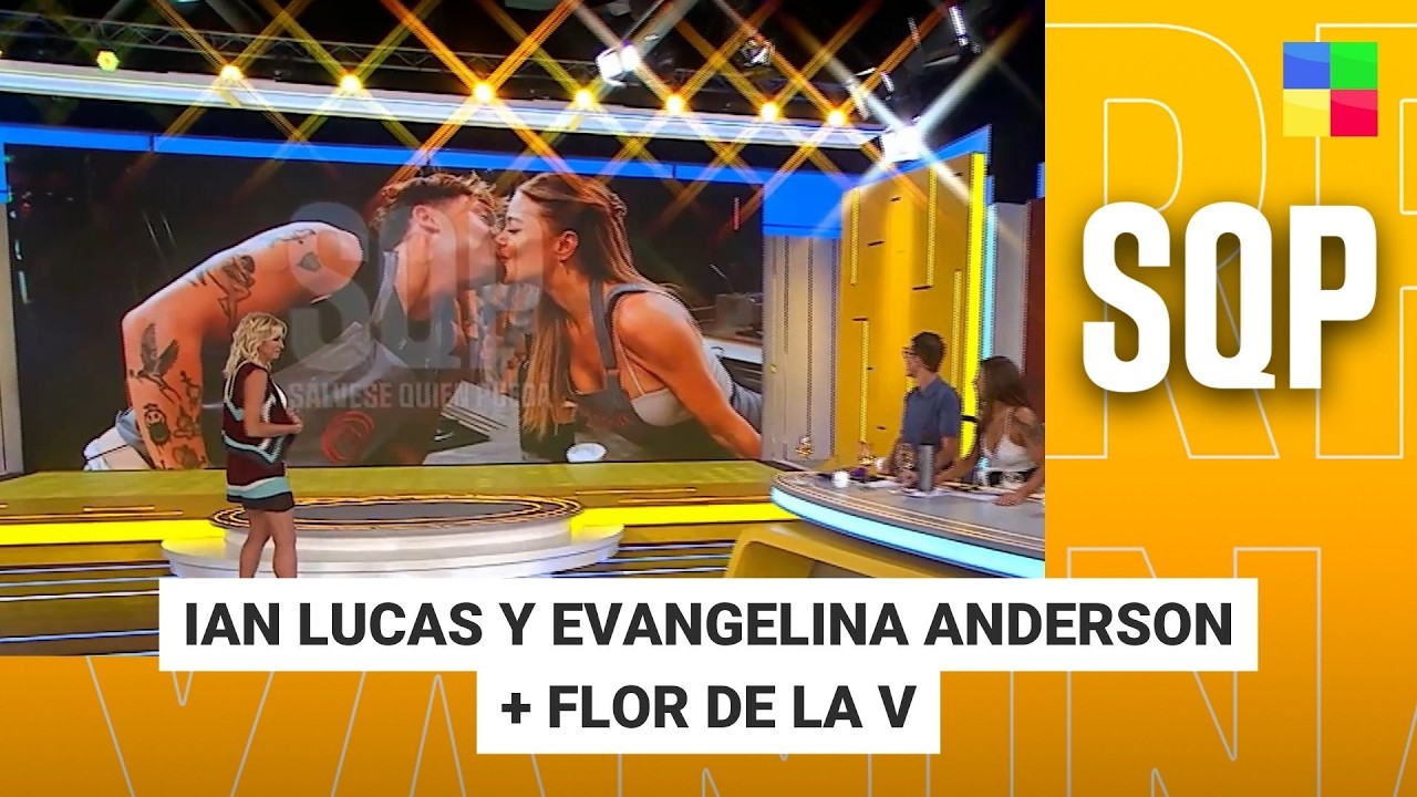 IAN LUCAS Y EVANGELINa anderson+ FLOR DE LA V #SQP | Programa completo (05/03/26)