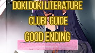 Doki Doki Literature Club! How To Get The Good Ending Guide