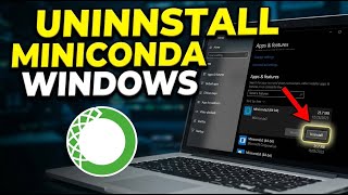 How to uninstall Miniconda on Windows - Easy Tutorial