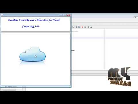 DCloud: Deadline-aware Resource Allocation for Cloud Computing Jobs | Final Year Projects 2016