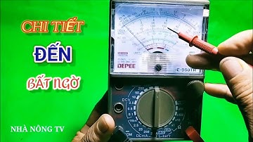 Hướng dẫn sử dụng đồng hồ vạn năng kim cho người chưa biết