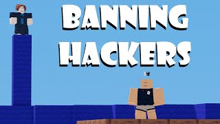 BANNING HACKERS | Roblox BedWars