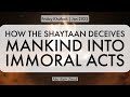 How The Shaytaan Deceives Mankind Into Immoral Acts | Friday Khutbah | Feb 2022 | Abu Bakr Zoud