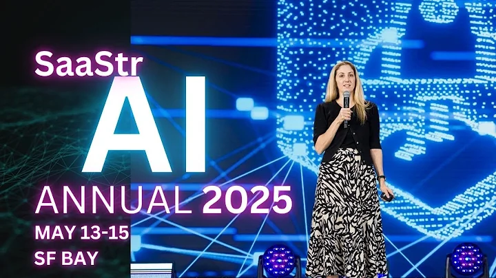 Join SaaStr Annual 2025: The Secrets To Scaling, And Where AI Meets B2B l May 13-15, SF Bay