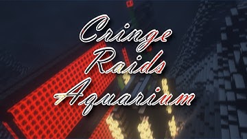Cringe Raids Aquarium | MedievalPvP | Factions Raid Edit