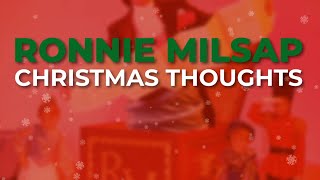Ronnie Milsap - Christmas Thoughts (Official Audio)