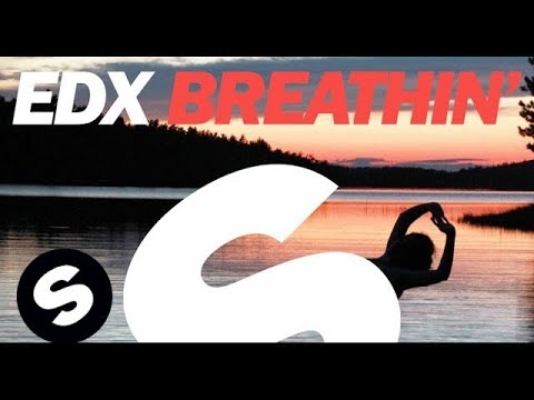 Download EDX - Breathin' (Extended Vocal Mix)