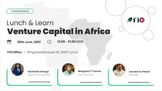 F10 Lunch & Learn: VC in Africa