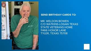 East Texas veteran hopes for 100th birthday cards from across the state