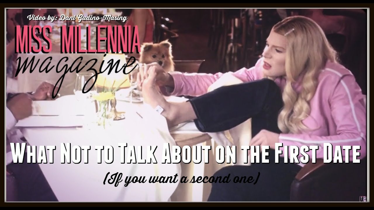 What Not to Talk About on the First Date