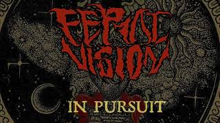 Feral Vision-In Pursuit